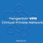 pengertian VPN